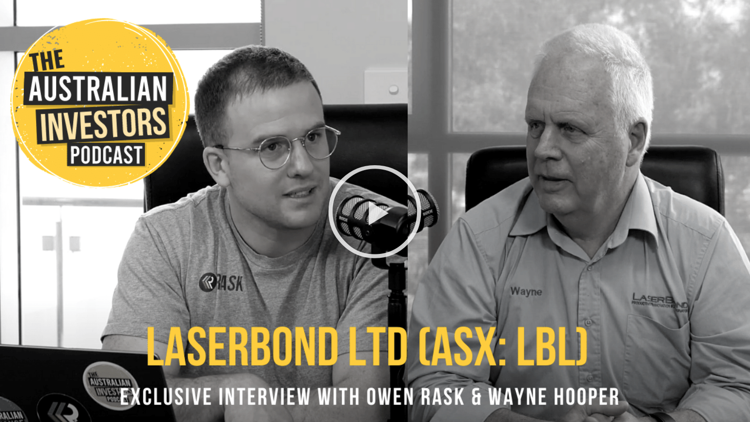 Wayne Hopper, CEO of Laserbond Ltd (ASX: LBL) | Exclusive Interview on The Australian Investors podcast